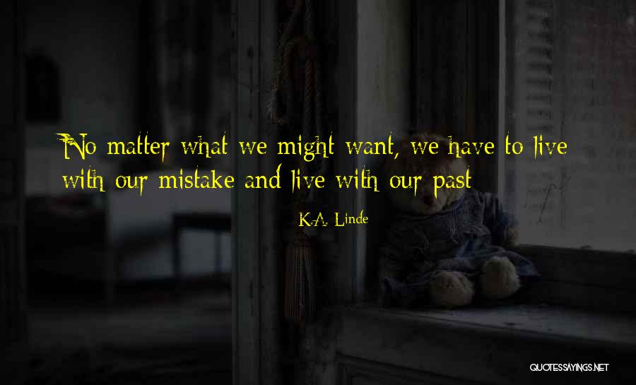 Tactics And Implementation Quotes By K.A. Linde