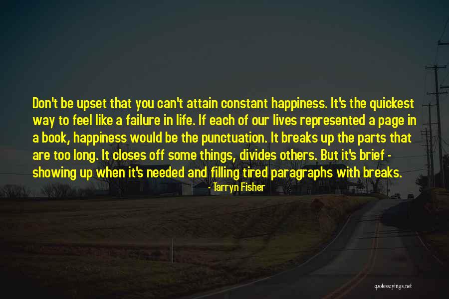 Tactics And Implementation Quotes By Tarryn Fisher Tactics And Implementation Quotes By Tarryn Fisher