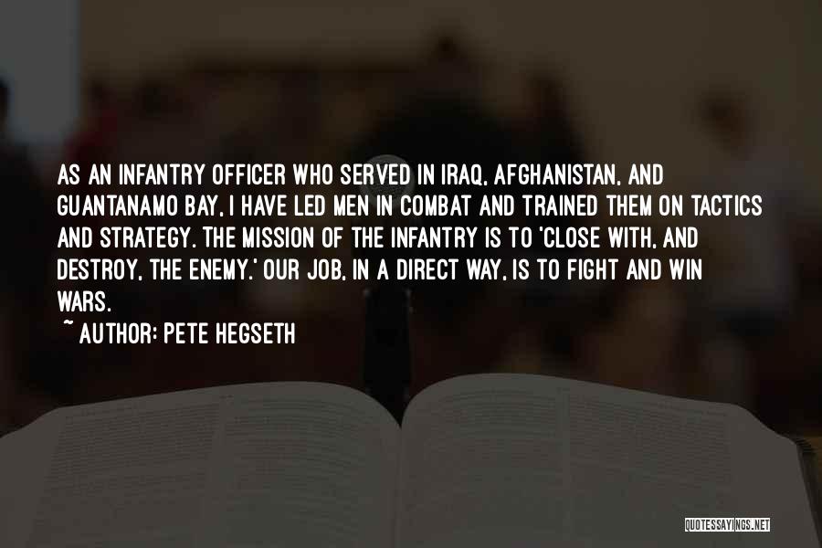 Tactics Of The Enemy Quotes By Pete Hegseth