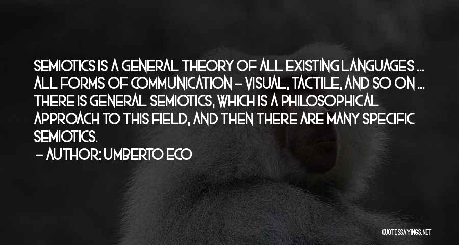 Tactile Quotes By Umberto Eco