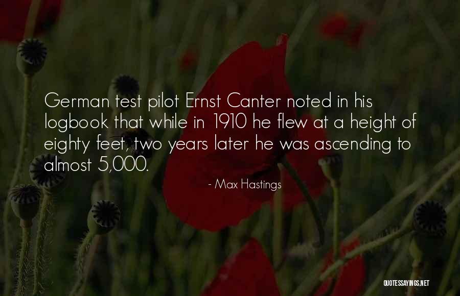 Tacubaya Quotes By Max Hastings Tacubaya Quotes By Max Hastings