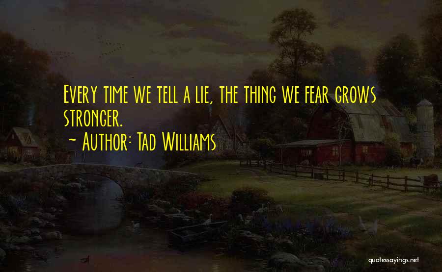 Tad Williams Quotes 2040640