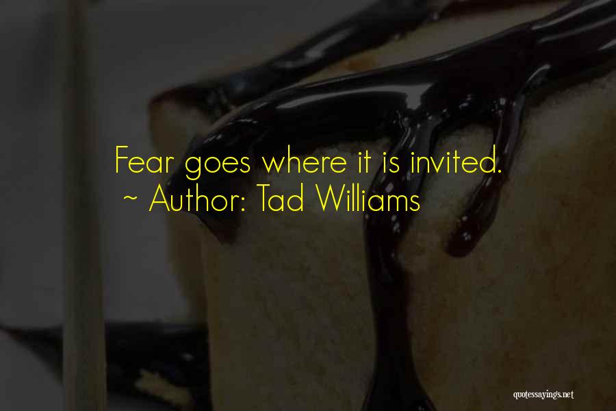 Tad Williams Quotes 257634