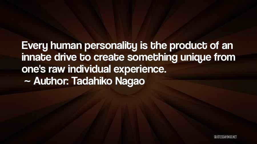 Tadahiko Nagao Quotes 1906206