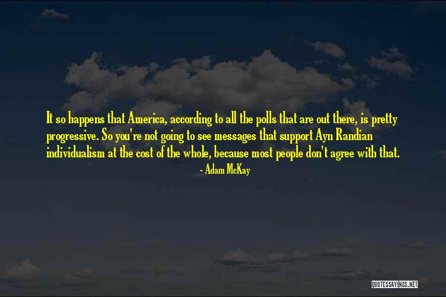 Tadamichi Aoba Quotes By Adam McKay Tadamichi Aoba Quotes By Adam McKay