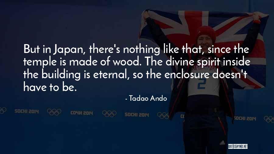 Tadao Ando Quotes 2001264 Tadao Ando Quotes 2001264
