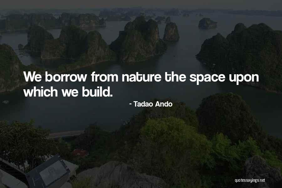 Tadao Ando Quotes 2119588 Tadao Ando Quotes 2119588
