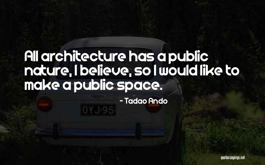 Tadao Ando Quotes 602616 Tadao Ando Quotes 602616