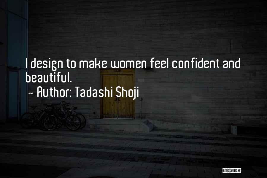 Tadashi Shoji Quotes 1243886