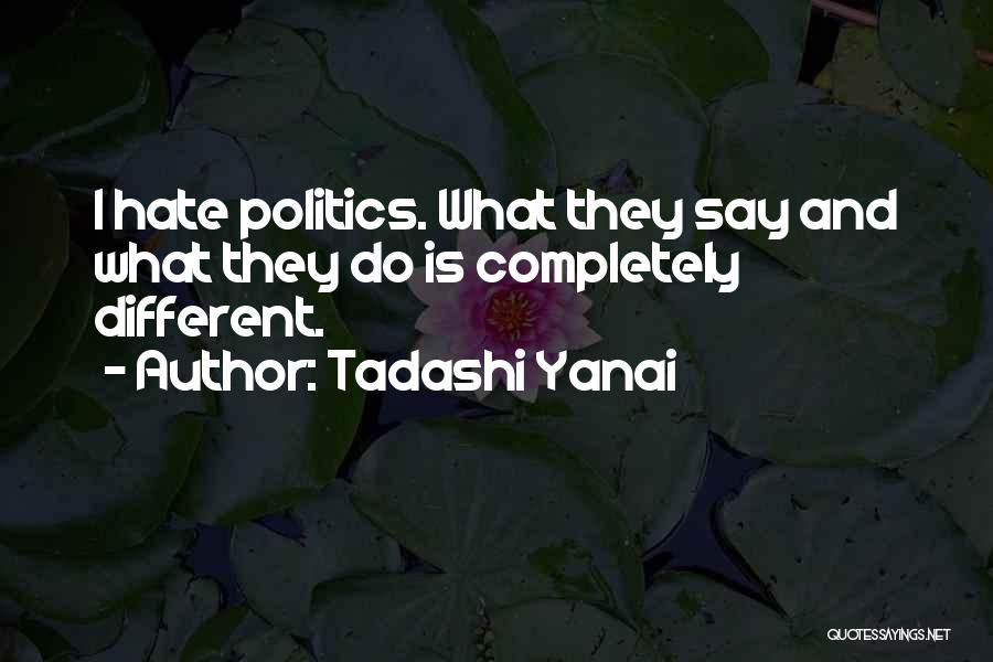 Tadashi Yanai Quotes 1308166