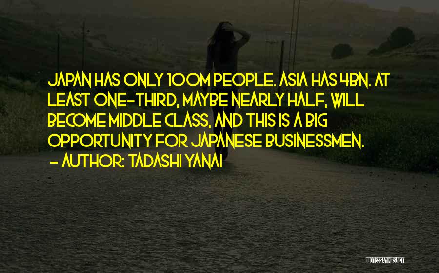 Tadashi Yanai Quotes 1431601