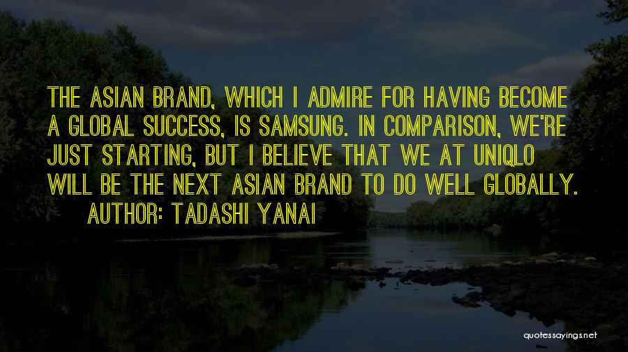 Tadashi Yanai Quotes 1528087
