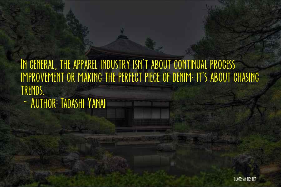 Tadashi Yanai Quotes 1531289