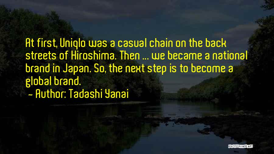 Tadashi Yanai Quotes 551055