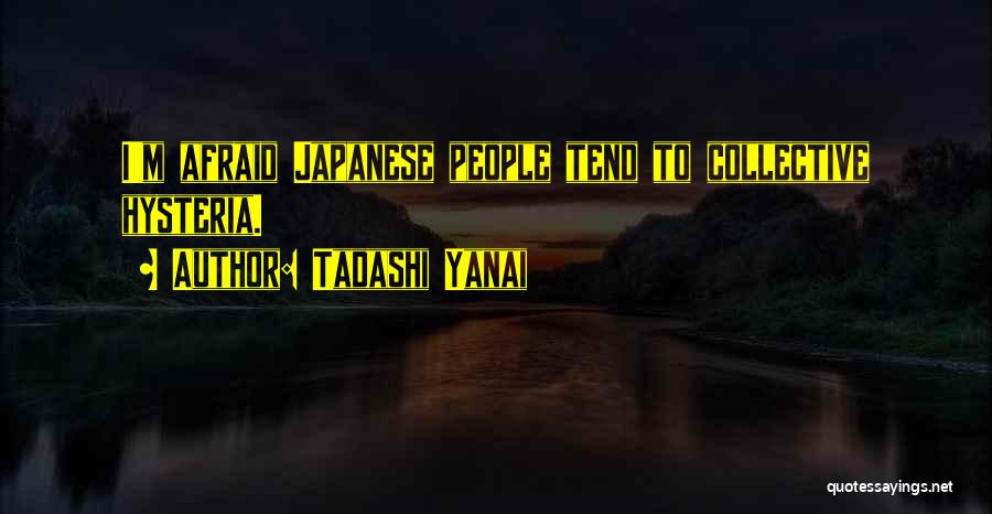 Tadashi Yanai Quotes 595647