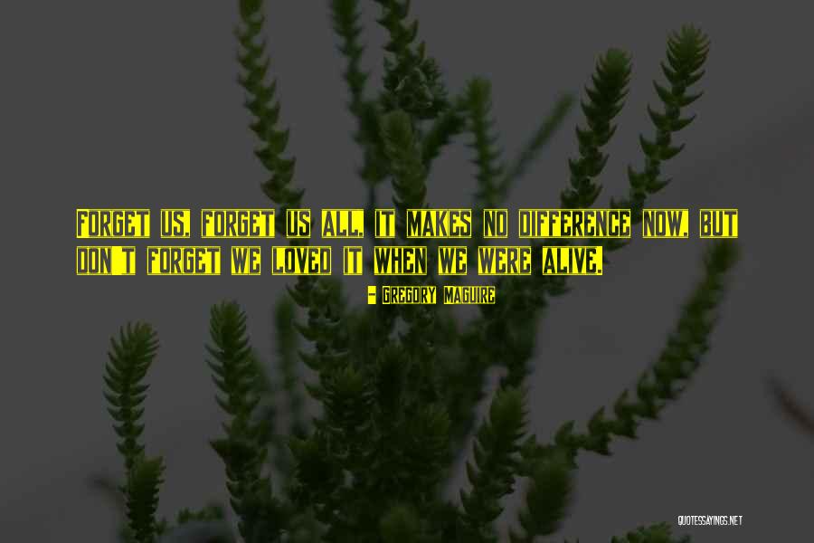 Tadasuke Iijima Quotes By Gregory Maguire Tadasuke Iijima Quotes By Gregory Maguire