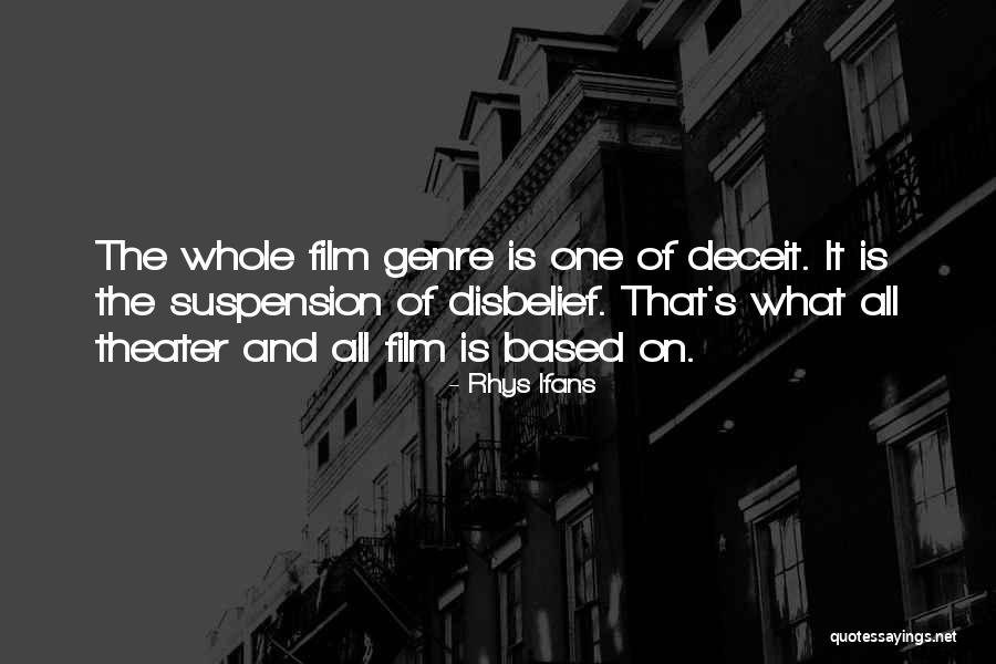 Taddonio Family Foundation Quotes By Rhys Ifans Taddonio Family Foundation Quotes By Rhys Ifans