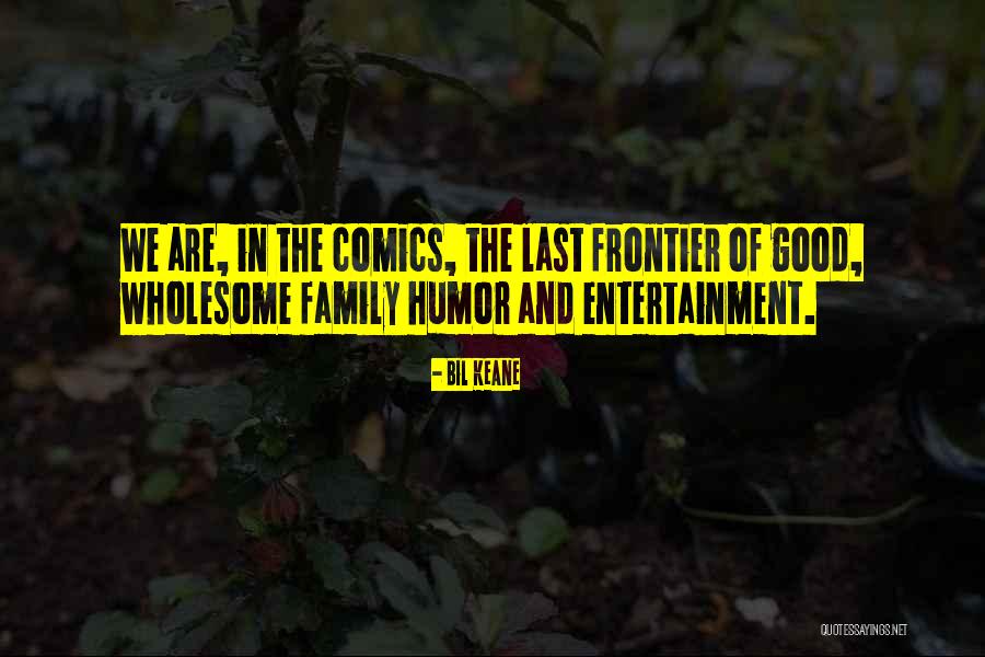 Taddy Mcallister Quotes By Bil Keane Taddy Mcallister Quotes By Bil Keane