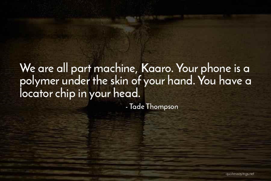 Tade Thompson Quotes 1334376 Tade Thompson Quotes 1334376