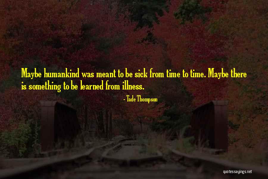 Tade Thompson Quotes 701871 Tade Thompson Quotes 701871