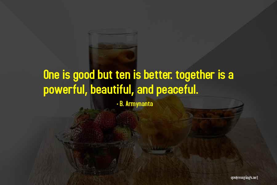 Tademy Cane Quotes By B. Armynanta Tademy Cane Quotes By B. Armynanta