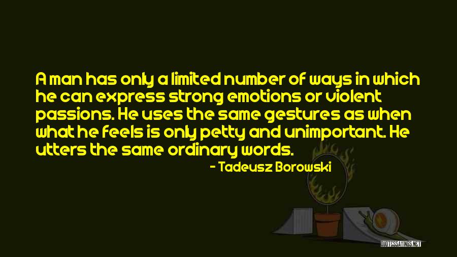 Tadeusz Borowski Quotes 1735216 Tadeusz Borowski Quotes 1735216