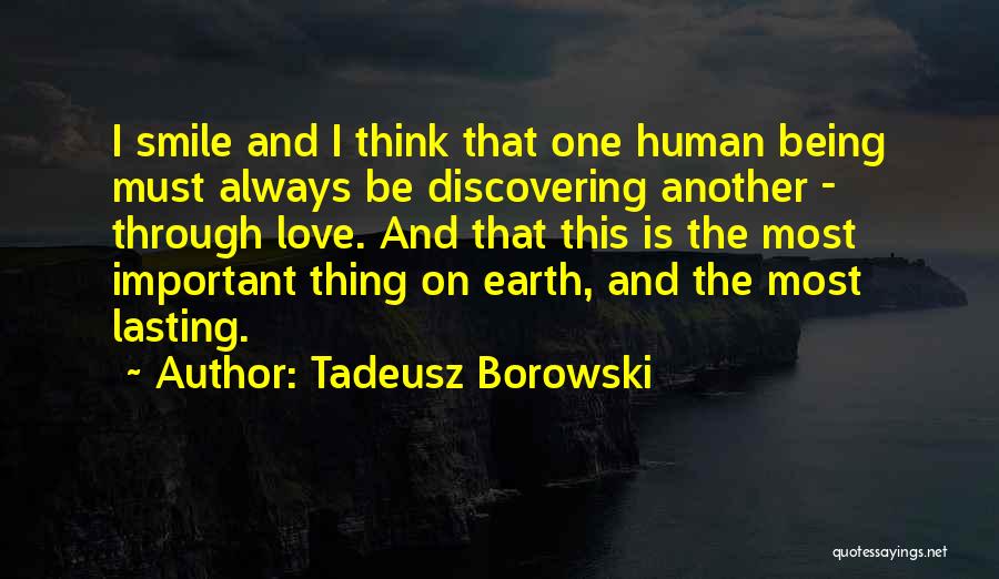 Tadeusz Borowski Quotes 714300