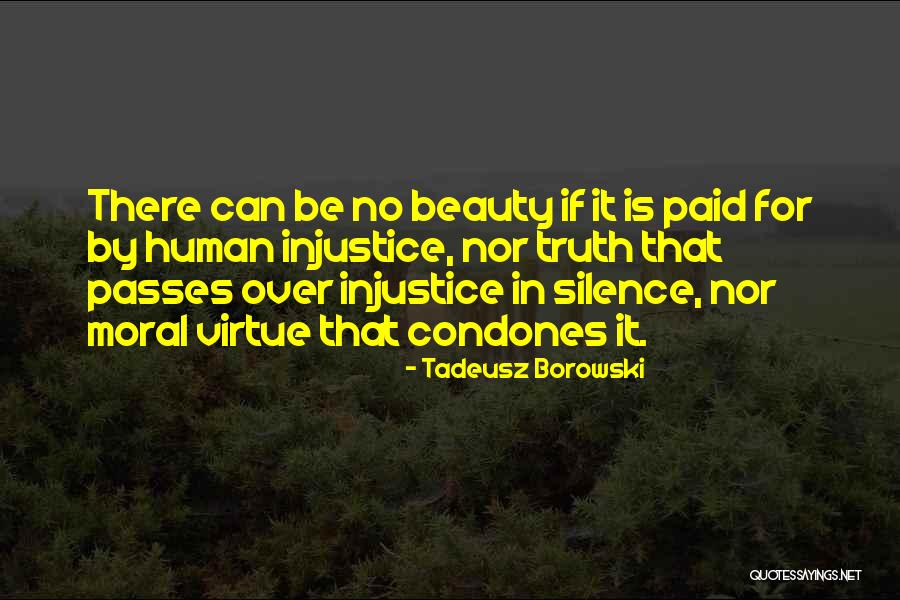 Tadeusz Borowski Quotes 948274