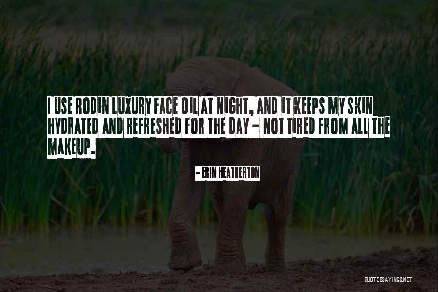 Tadhg Quotes By Erin Heatherton Tadhg Quotes By Erin Heatherton