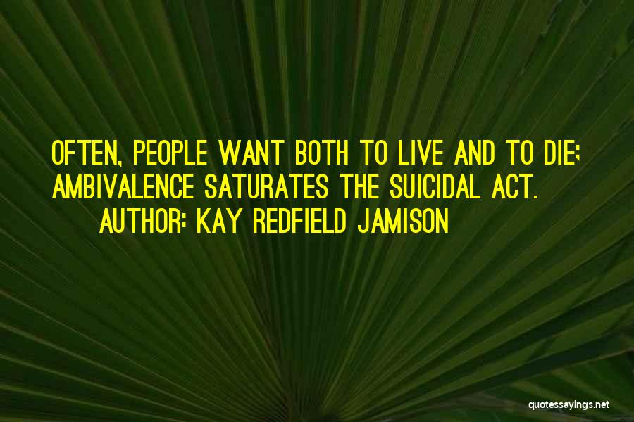 Tadpoles Dashboard Quotes By Kay Redfield Jamison