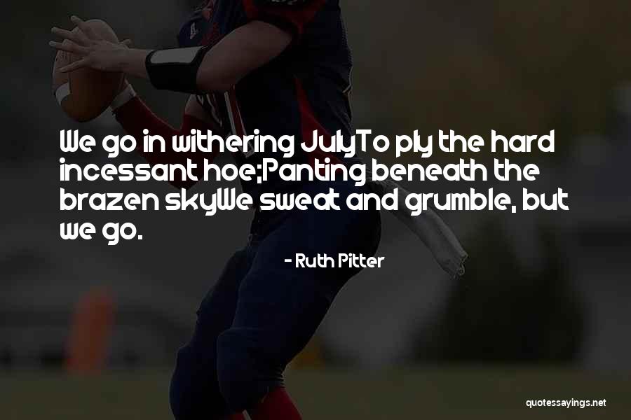Tadzhikistan Quotes By Ruth Pitter Tadzhikistan Quotes By Ruth Pitter