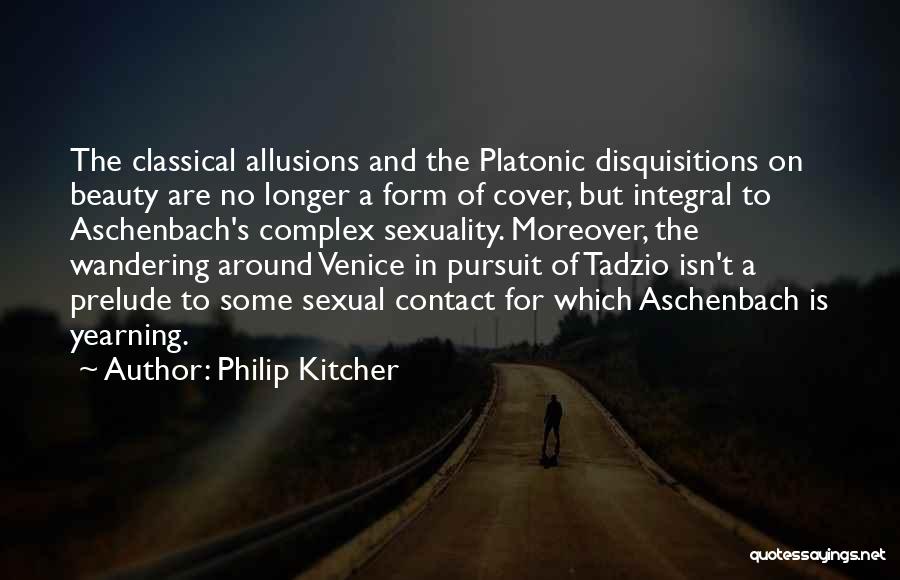 Tadzio Quotes By Philip Kitcher