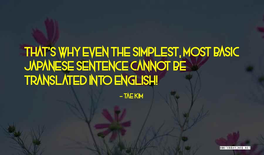 Tae Kim Quotes 1153304