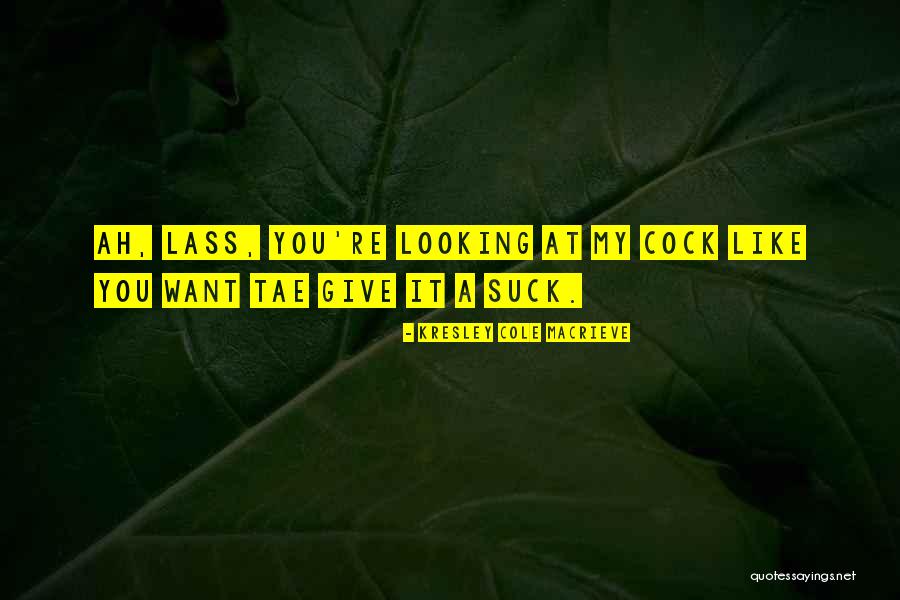 Tae Quotes By Kresley Cole Macrieve