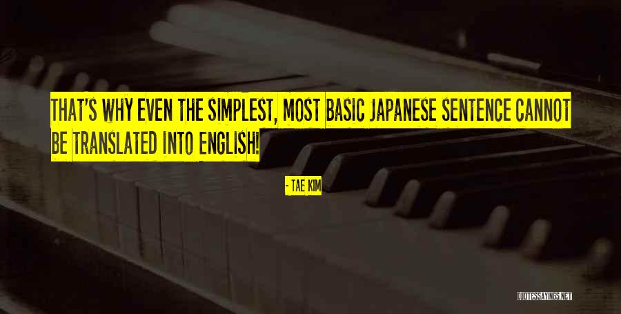 Tae Quotes By Tae Kim