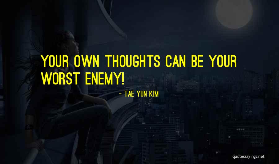 Tae Quotes By Tae Yun Kim