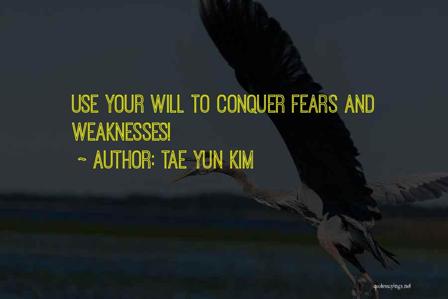 Tae Yun Kim Quotes 1312965