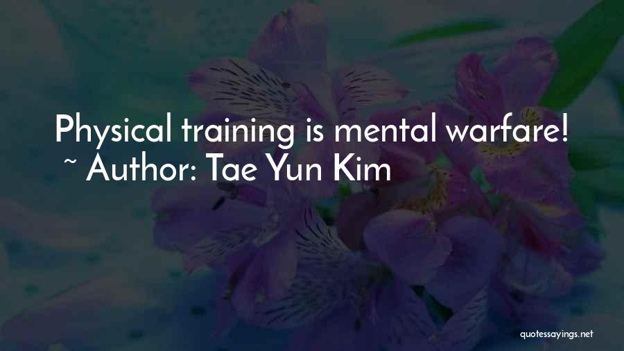 Tae Yun Kim Quotes 394038