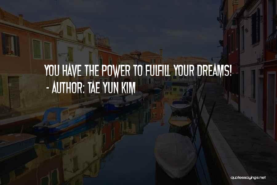 Tae Yun Kim Quotes 654154