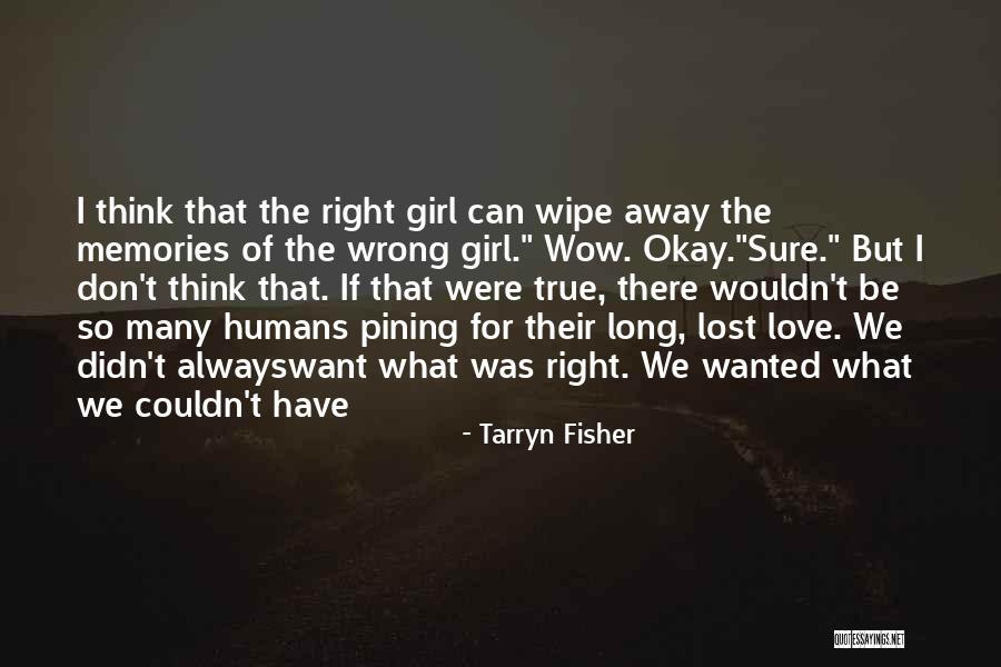 Taelson Quotes By Tarryn Fisher Taelson Quotes By Tarryn Fisher