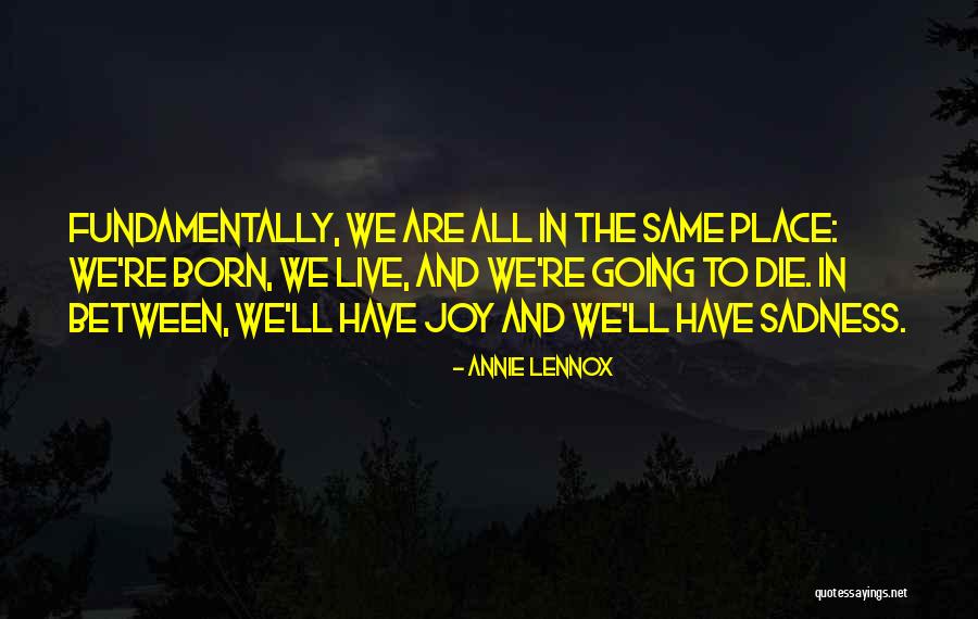 Taelyr Czech Quotes By Annie Lennox Taelyr Czech Quotes By Annie Lennox