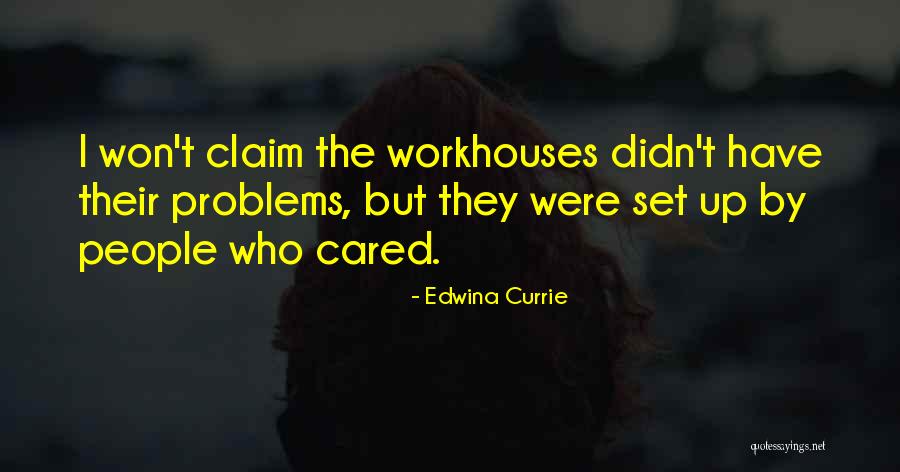 Taelyr Czech Quotes By Edwina Currie Taelyr Czech Quotes By Edwina Currie
