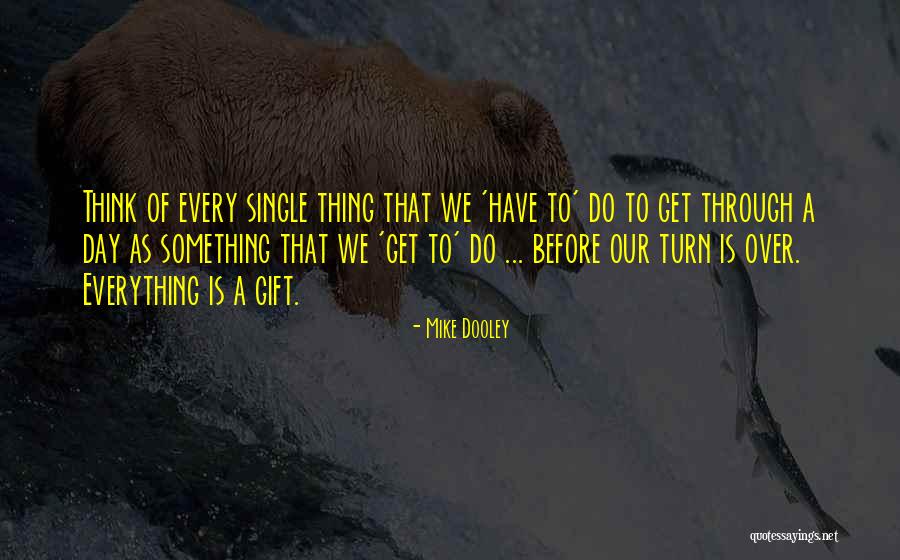 Taesong Department Quotes By Mike Dooley Taesong Department Quotes By Mike Dooley