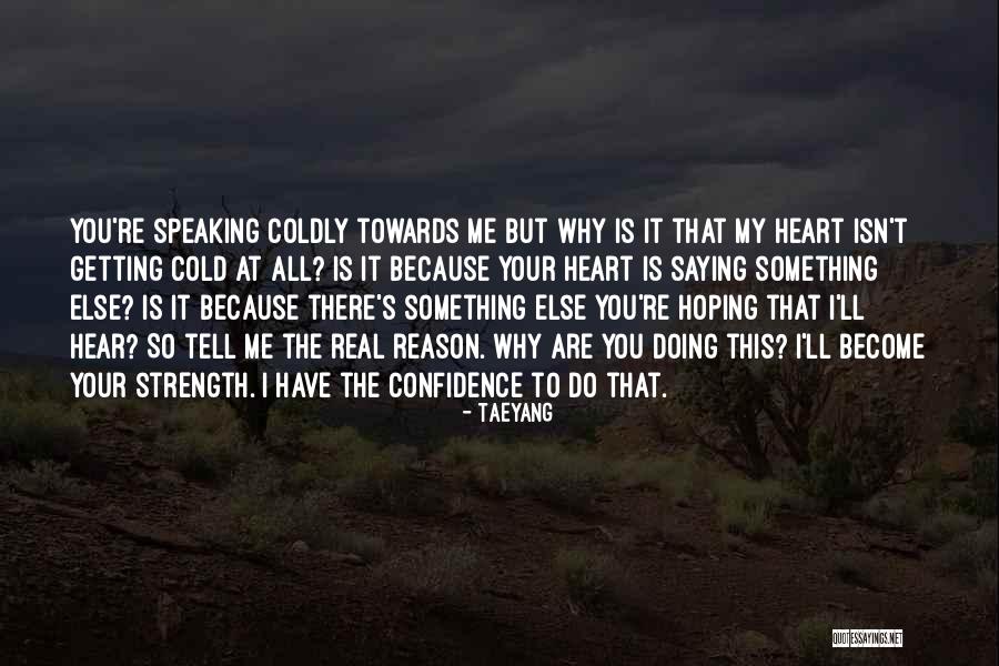 Taeyang Quotes 1149533 Taeyang Quotes 1149533