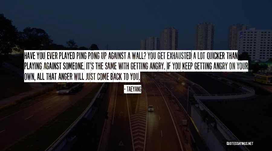 Taeyang Quotes 2081133 Taeyang Quotes 2081133