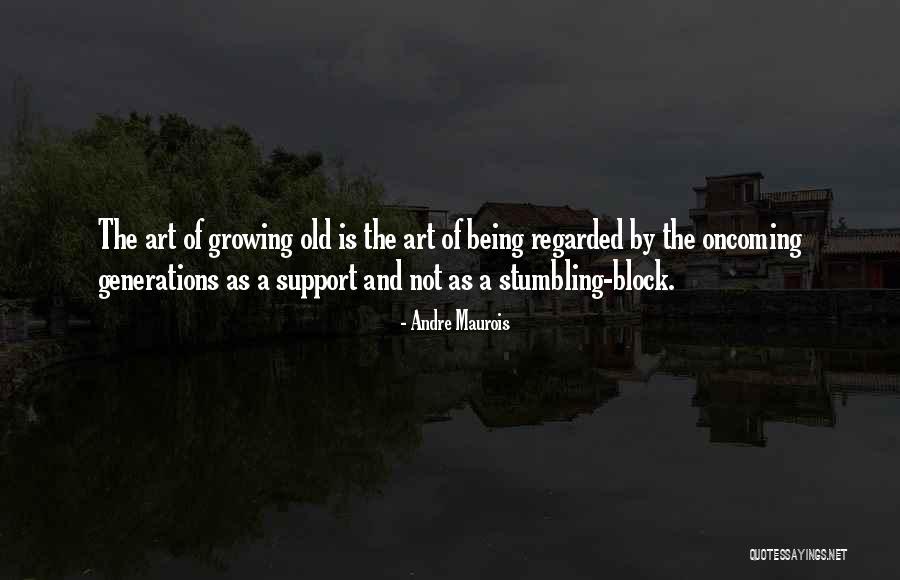 Taeymans Malle Quotes By Andre Maurois Taeymans Malle Quotes By Andre Maurois