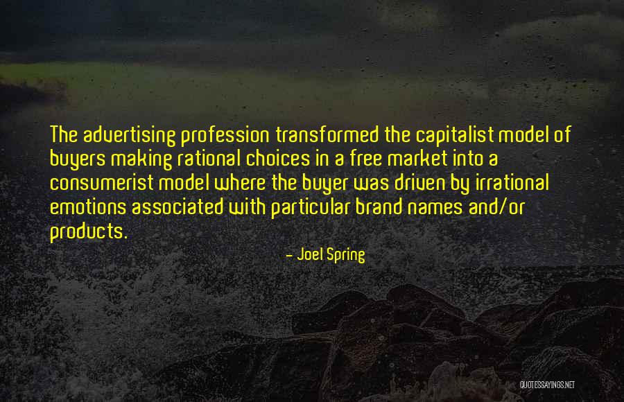 Taeymans Malle Quotes By Joel Spring Taeymans Malle Quotes By Joel Spring