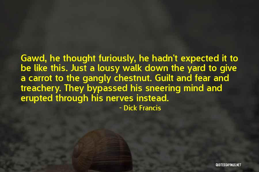 Tafadzwa Mushunje Quotes By Dick Francis Tafadzwa Mushunje Quotes By Dick Francis