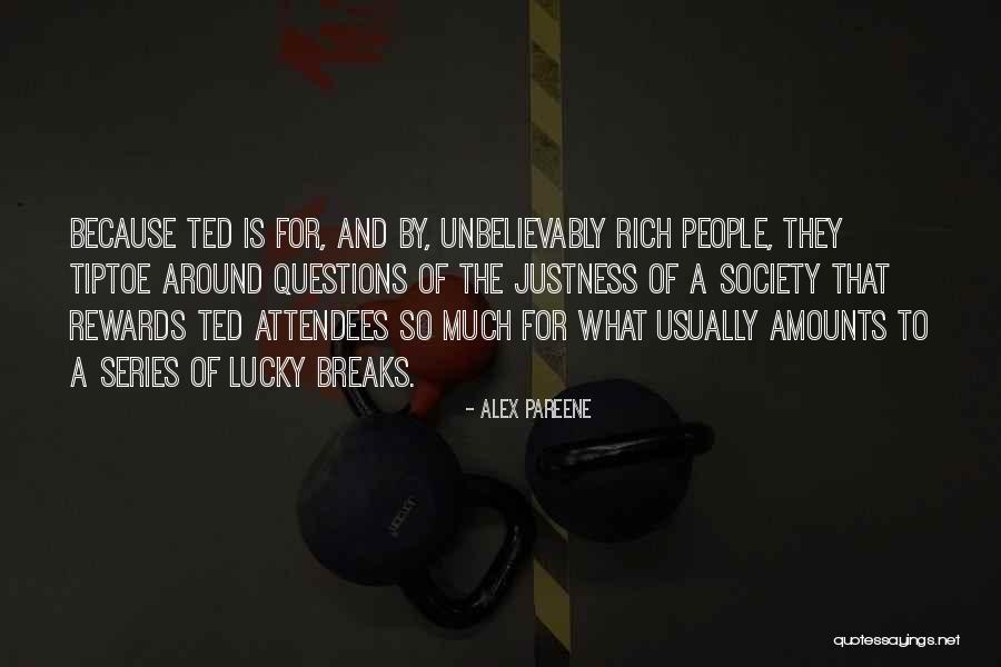 Tafelski Attorney Quotes By Alex Pareene Tafelski Attorney Quotes By Alex Pareene