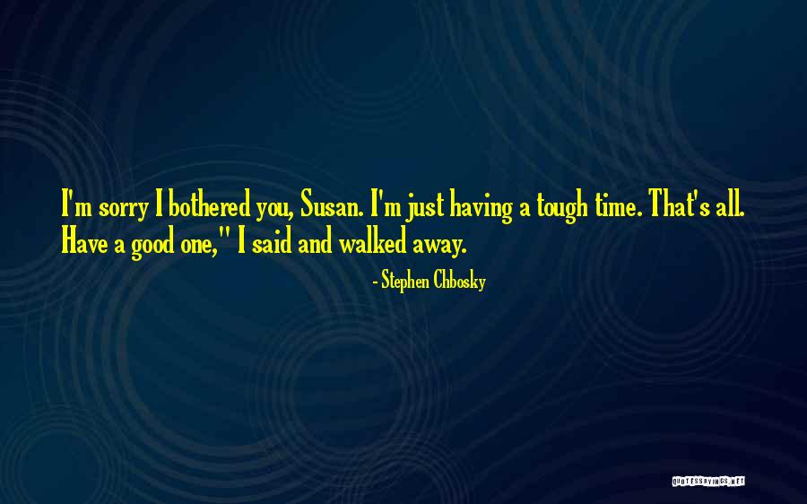 Tafelski Attorney Quotes By Stephen Chbosky Tafelski Attorney Quotes By Stephen Chbosky